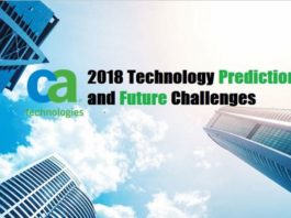 CA คาดการณ์เทคโนโลยีปี 2018 จะเปลี่ยนแปลง และท้าทายองค์กรต่างๆมากขึ้น