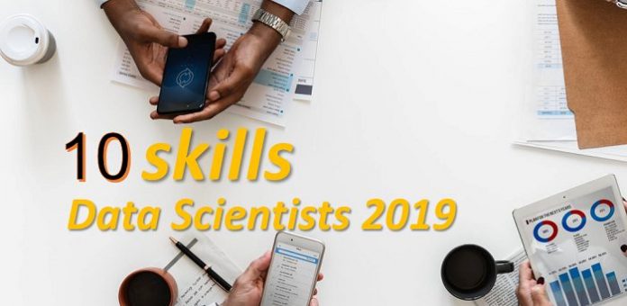 10 Skills Data Scientist in 2019