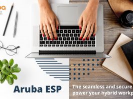 Aruba ESP ช่วยเสริมความคล่องตัวให้องค์กรปรับตัวสู่ความเป็นจริงในการดำเนินธุรกิจรูปแบบใหม่